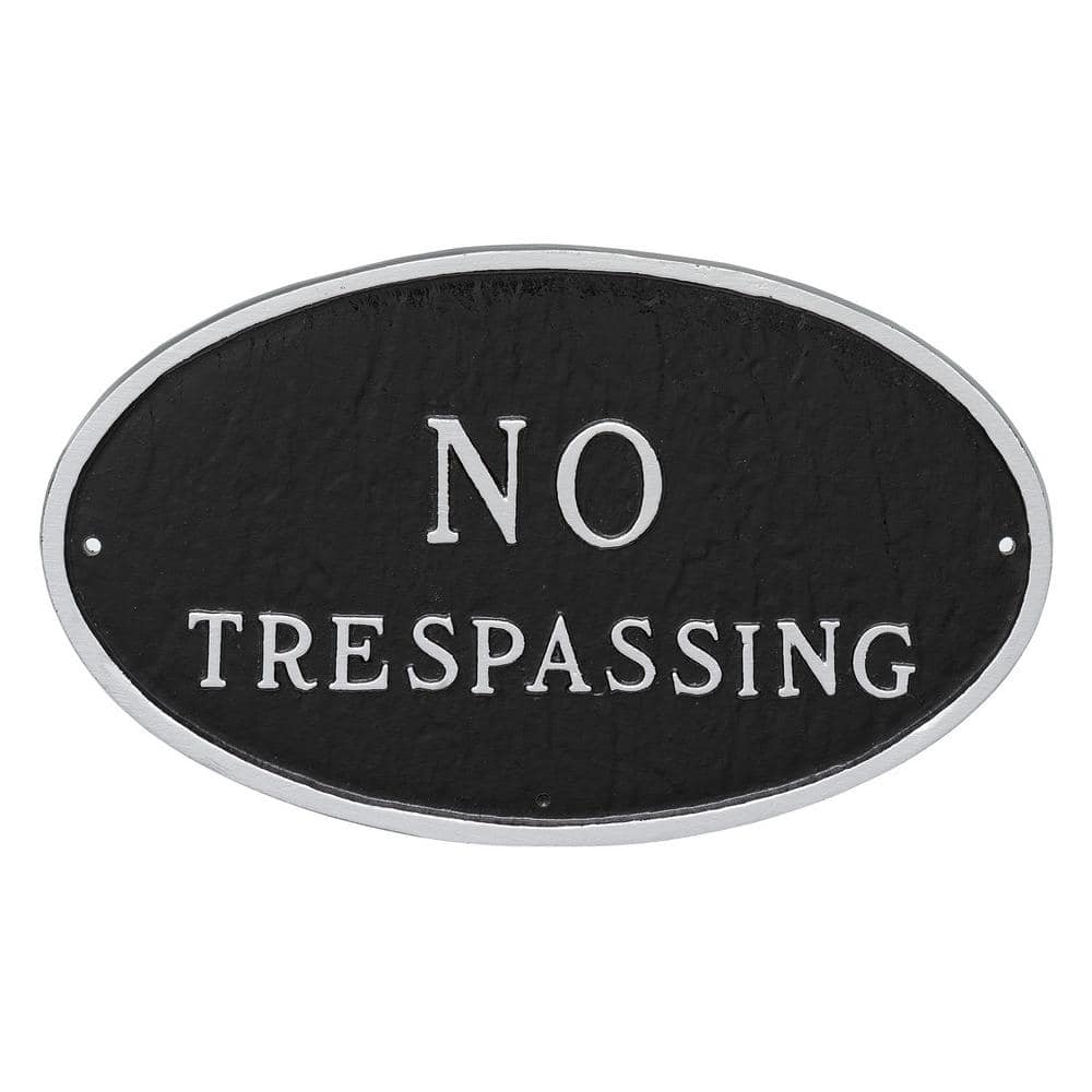 6 in. x 10 in. Small Oval No Trespassing Statement Plaque Sign Black with Silver Lettering - Hercitys