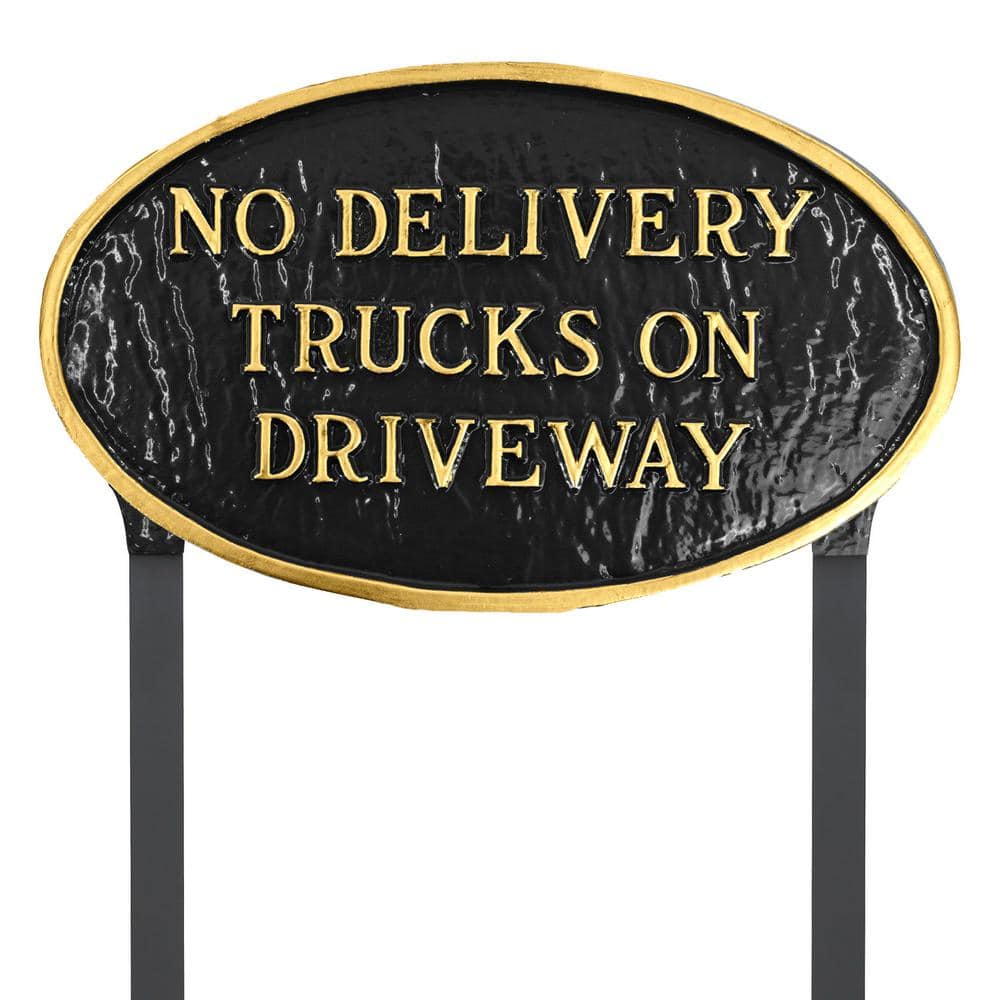 No Delivery Trucks on Driveway Standard Oval Statement Plaque with 17.5 in. Lawn Stakes-Black/Gold - Hercitys