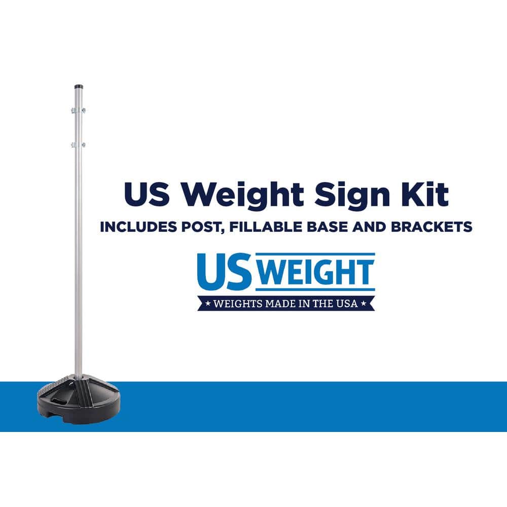 US Weight Sign Kit Post Scratch Resistant Fillable Base and Easy-To-Use Brackets for Signs (Signs Not Included) - Hercitys