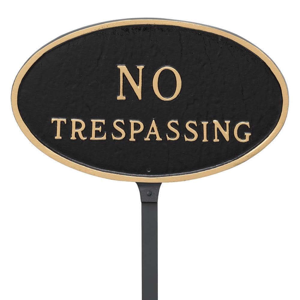 8.5 in. x 13 in. Standard Oval No Trespassing Statement Plaque Sign with 23 in. Lawn Stake, Black with Gold Lettering - Hercitys