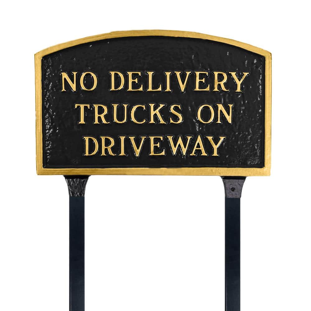 No Delivery Trucks on Driveway Standard Arch Statement Plaque with 17.5 in. Lawn Stakes-Black/Gold - Hercitys
