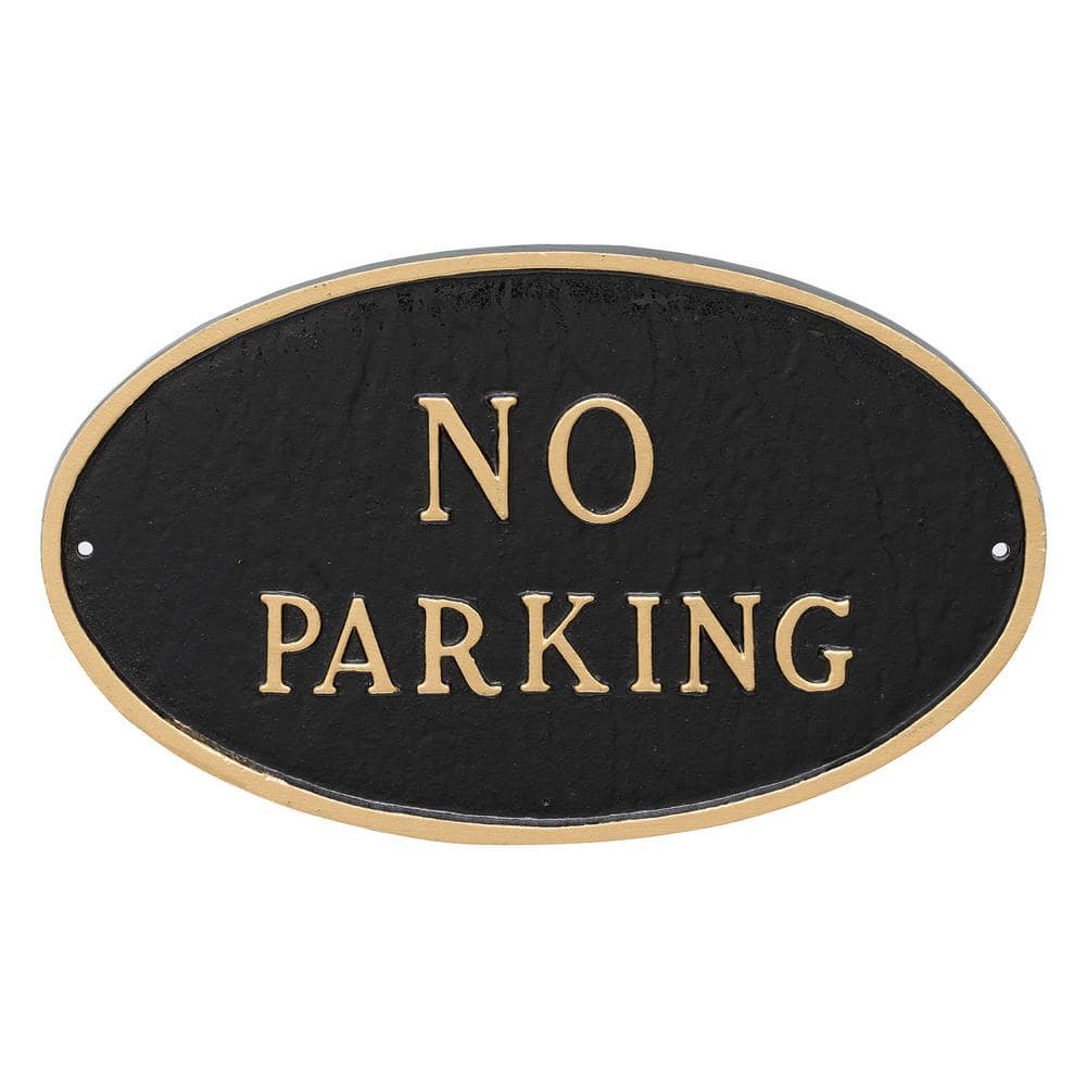 6 in. x 10 in. Small Oval No Parking Statement Plaque Sign Black with Gold Lettering - Hercitys