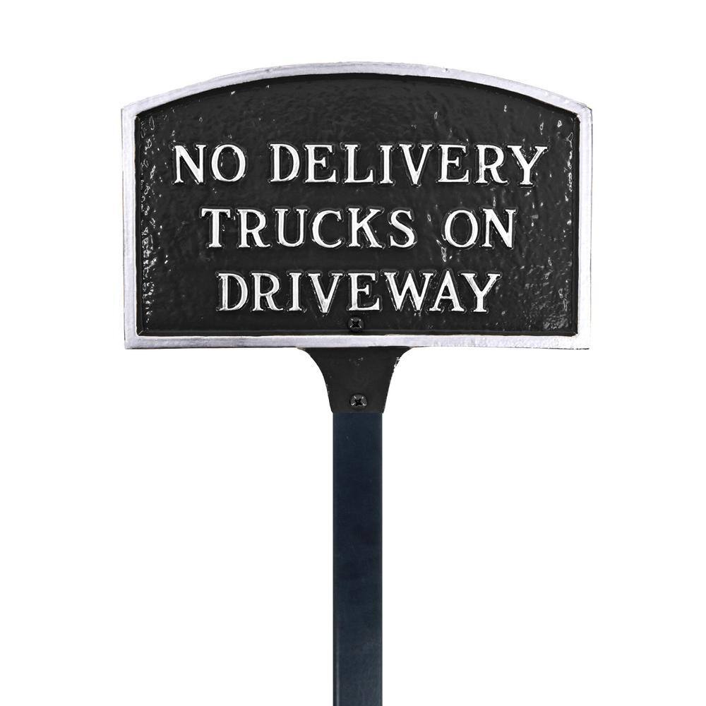No Delivery Trucks on Driveway Standard Arch Statement Plaque with 17.5 in. Lawn Stakes-Black/Silver - Hercitys