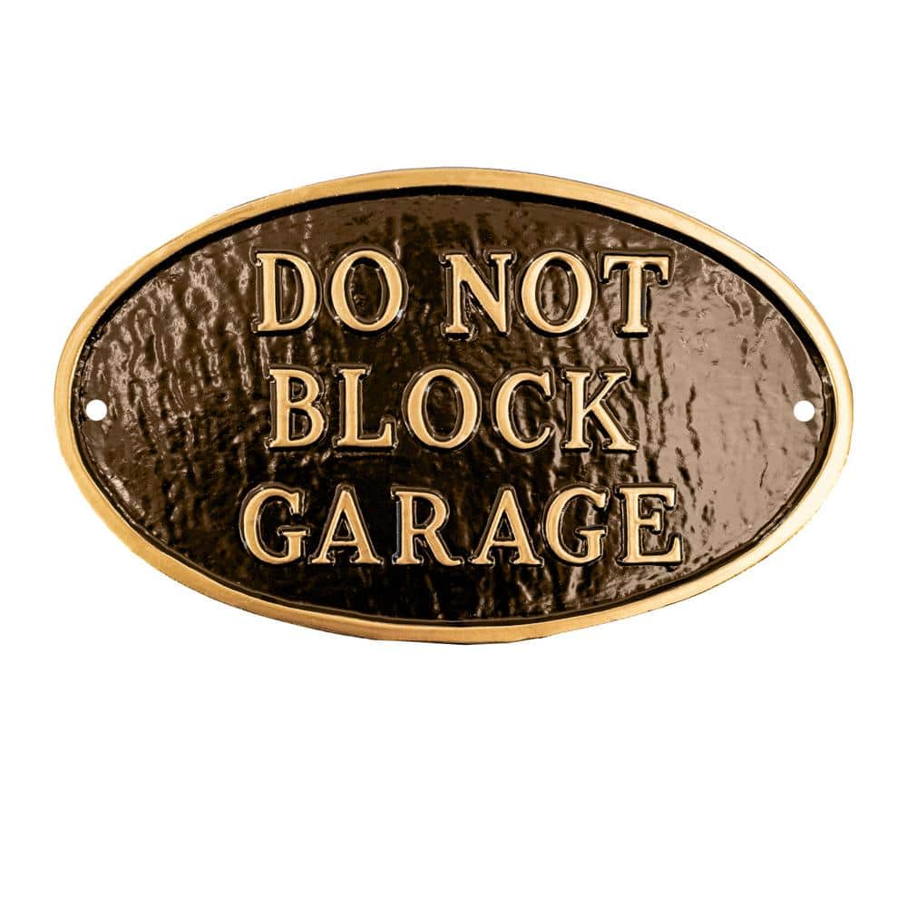8.5 in. x 13 in. Standard Oval Do Not Block Garage Statement Plaque Sign – Oil Rubbed/Gold - Hercitys