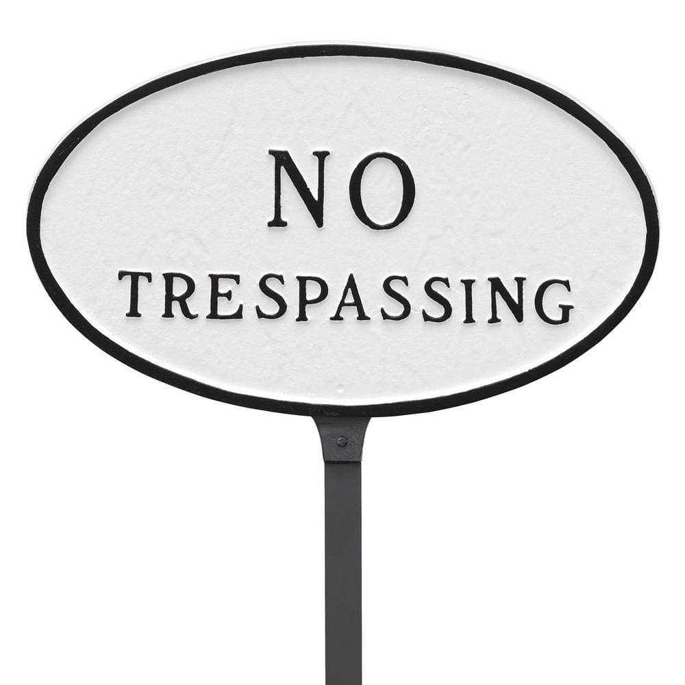 8.5 in. x 13 in. Standard Oval No Trespassing Statement Plaque Sign with 23 in. Lawn Stake, White with Black Lettering - Hercitys