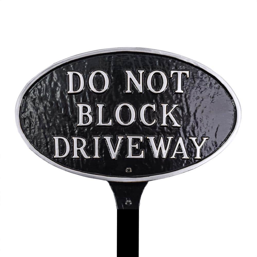 6 in. x 10 in. Small Oval Do Not Block Driveway Statement Plaque Sign with Lawn Stake-Black/Silver - Hercitys