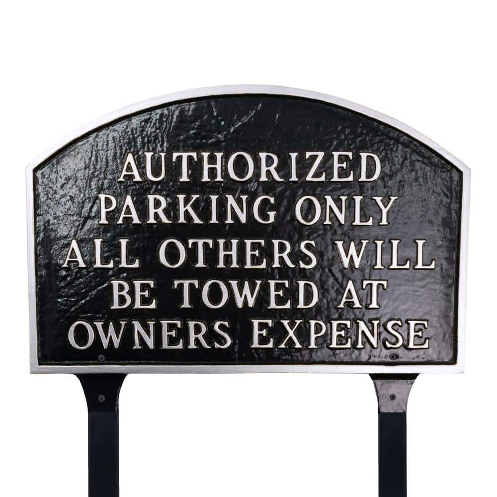 Authorized Parking Only All Others Will Be Towed Standard Arch Statement Plaque with Lawn Stakes – Black/Silver - Hercitys