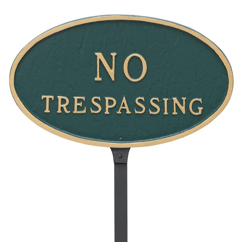 8.5 in. x 13 in. Standard Oval No Trespassing Statement Plaque Sign with 23 in. Lawn Stake, Green with Gold Lettering - Hercitys